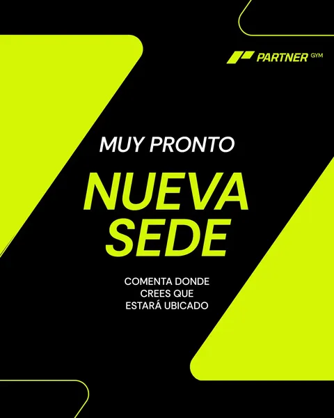 Pieza tipográfica negra con franja diagonal verde neón que anuncia Muy pronto, nueva sede de Partner Gym.